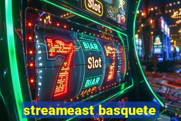 streameast basquete